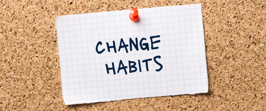 Break the Cycle: 4 Steps to Building Good Habits